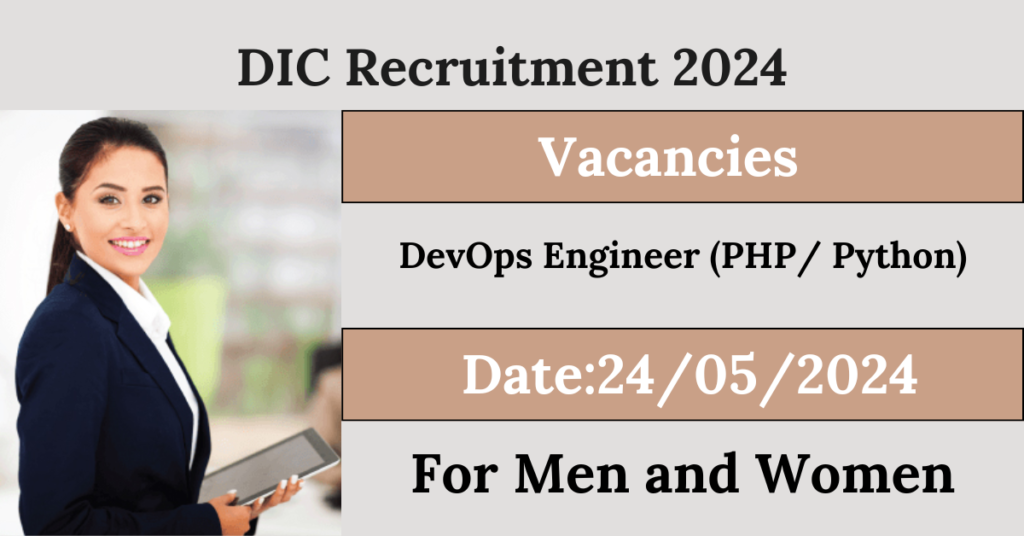 DIC Recruitment 2024